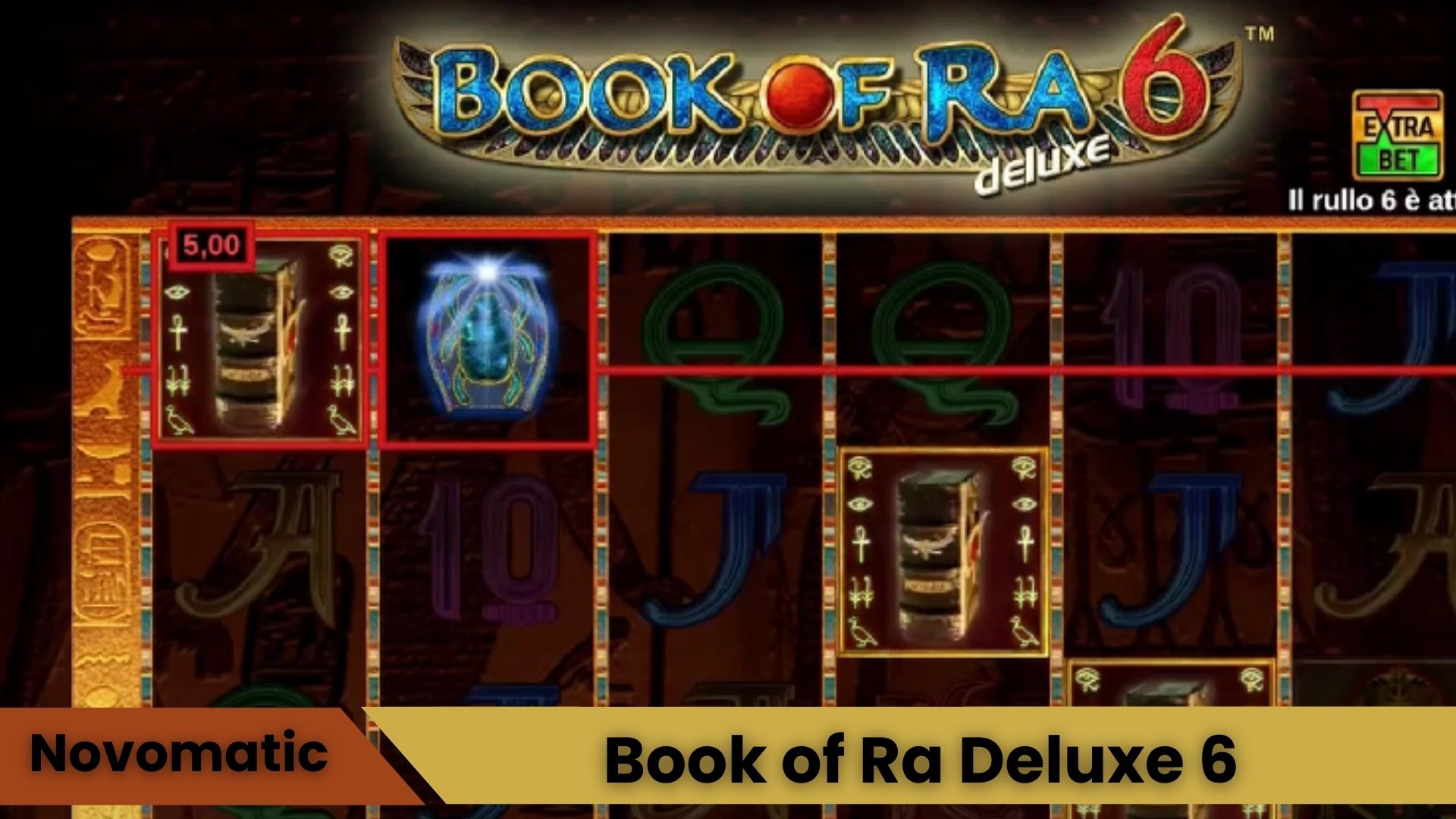 Book Of Ra Deluxe 6 Gizemli Kitapların 6. Bölümü Açıldı!